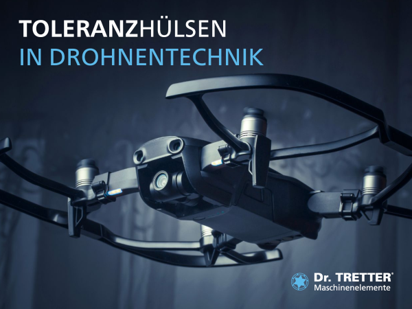 2026_09_DrTretter_Blogbeitrag_Drohnentechnik